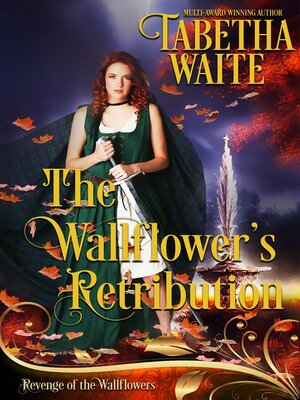 cover image of The Wallflower's Retribution